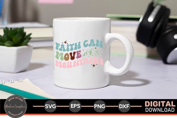 Faith Can Move Mountains - Jesus Retro Graphic for Crafts & Digital Products