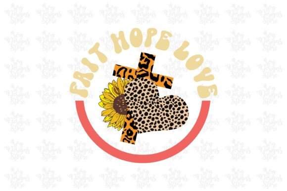 Faith Hope Love Jesus Sublimation SVG for Crafts & Graphics Sellers