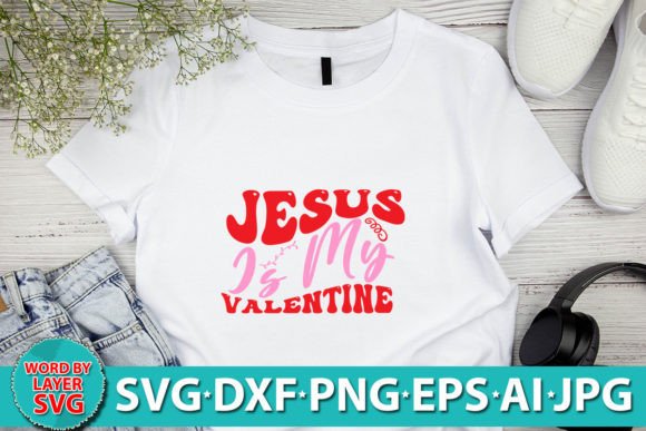 Jesus is My Valentine RETRO SVG: A Crafts & Graphics Designer’s Blog Review