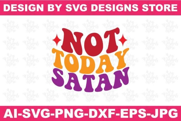Not Today Santa Graphics for Faith-Based Crafts
