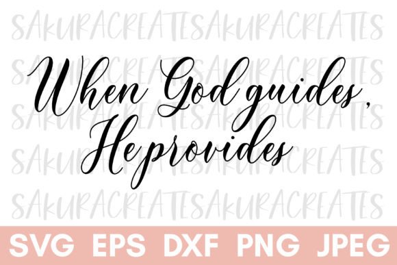 When God Guides, He Provides: Graphics for Faith Crafts